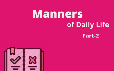 Manners of Daily Life-2