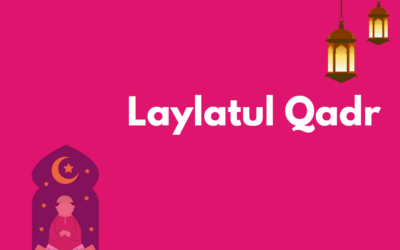 Laylatul Qadr